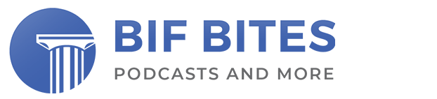 BIF Bites Podcasts
